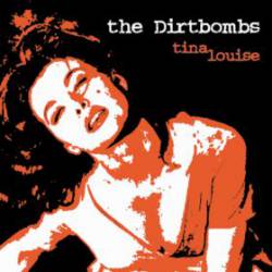 The Dirtbombs : Tina Louise
